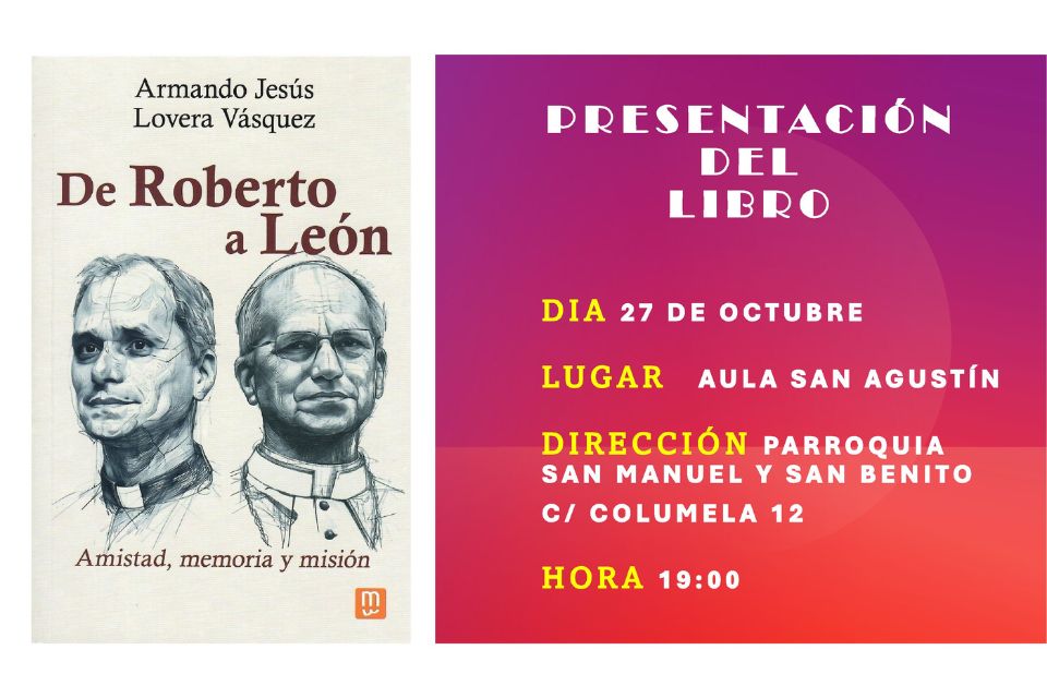 En este momento estás viendo Presentación del libro: De Roberto a León. Armando Jesús Lovera Vásquez.
